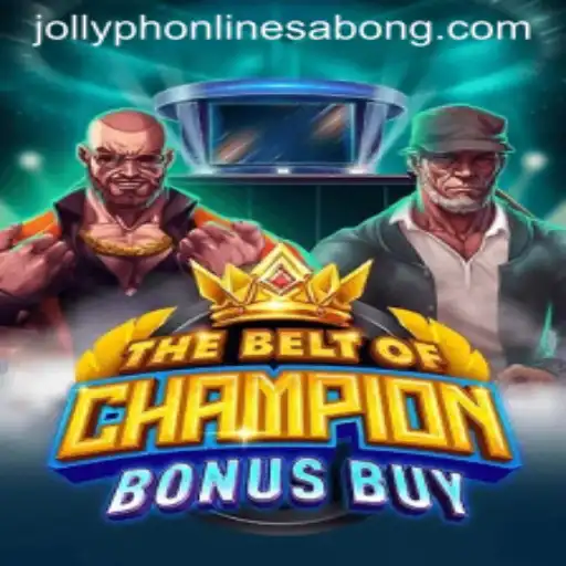 Unveiling the Excitement of TheBeltOfChampionBonusBuy: A Journey with Jollyph